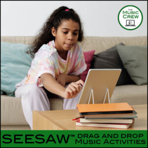 SeeSaw™ Drag and Drop Music Activities