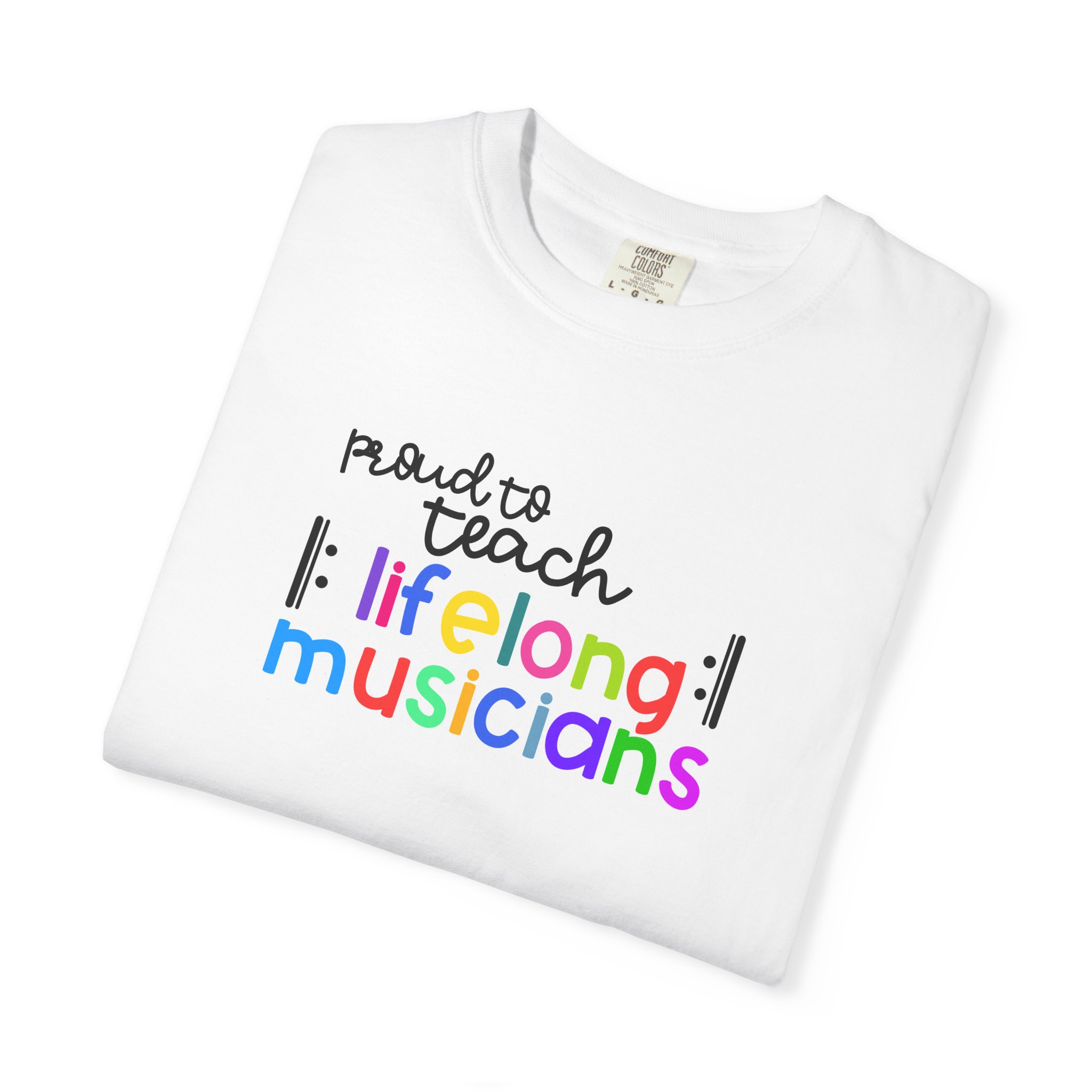 Proud to Teach Lifelong Musicians Tee - Image 6